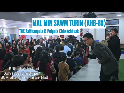 Mal min sawm turin - TBC Zaithanpuia & Puipuia Chhakchhuak