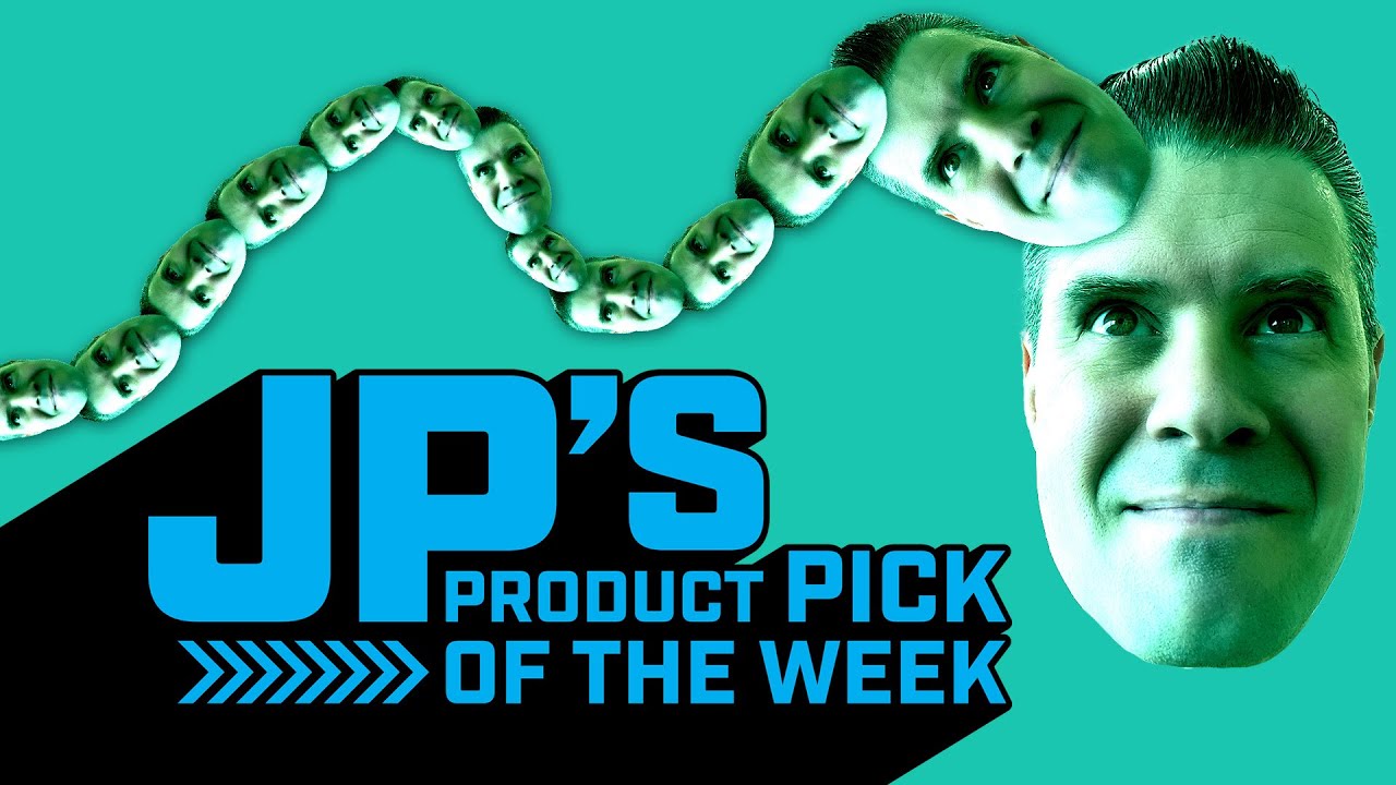 JP’s Product Pick of the Week 11/19/24