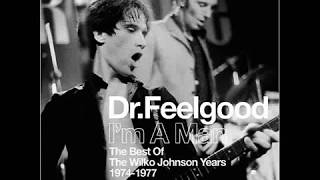 Dr.Feelgood- Rolling And Tumbling (2012 Remastered Version)