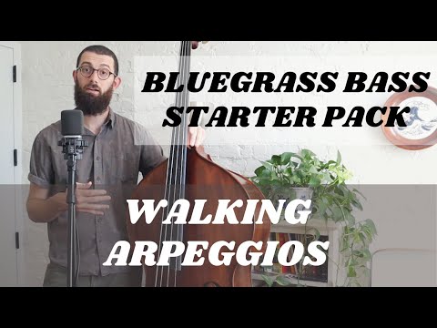 Bluegrass Bass Lessons: Exercise Video #4 - Walking Arpeggios