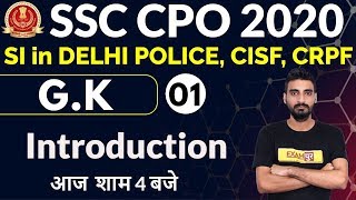 SSC CPO 2020 | SI in DELHI POLICE, CISF, CRPF || G.K || By Vivek Sir || Class 01 || Introduction