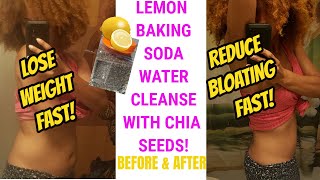 CHIA SEEDS Lemon Baking Soda Water Cleanse! 