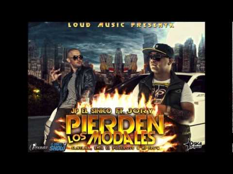 JP "El Sinico" Ft. Jory - Pierden Los Modales (Prod. By Santana, Emil & Hi-Flow)