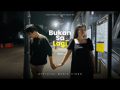 Excello Pupella Ft Philips, Ven - Bukan Sa Lagi (Official Music Video)