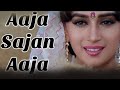 Aaja Sajan Aaja Madhuri Dixit Alka Yagnik Khal Nayak 1993 Hindi Song