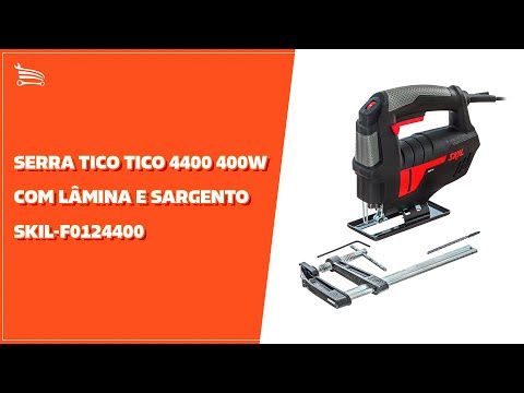 Serra Tico Tico Skil 4400 400W  com Lâmina e Sargento - Video