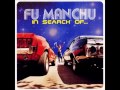 Fu Manchu - The Bargain