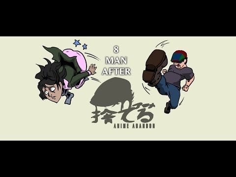 Anime Abandon: 8 Man After