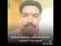 Kalyana Valayosai Kondu