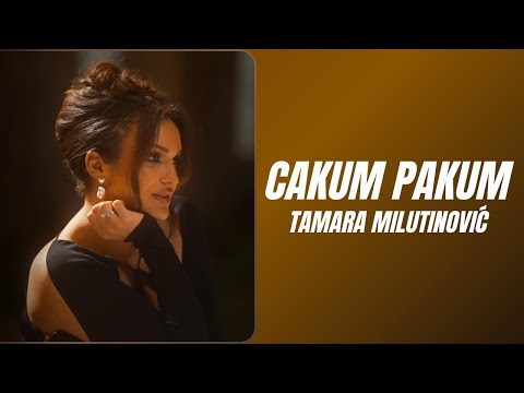 Tamara Milutinović - Cakum Pakum (Lyrics Video)