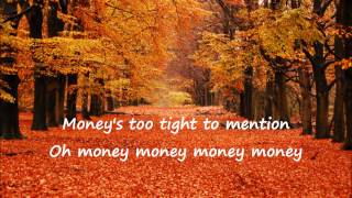 Simply Red -  Money&#39;s too tight to mention (Lyrics)