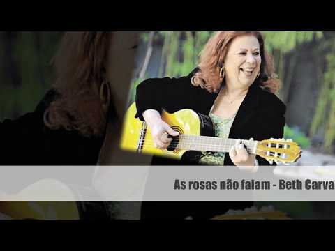 As rosas não falam - Beth Carvalho