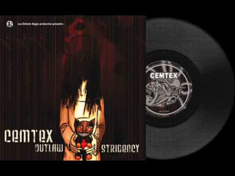 Cemtex - Outlaw Stridency