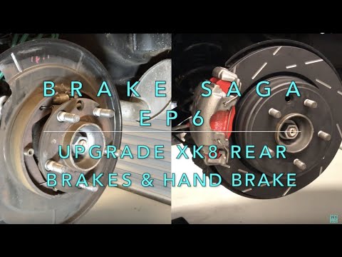 Jaguar XK8 rear brakes and Hand brake upgrade. The brake Saga Episode 6