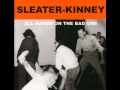 Sleater-Kinney - Ironclad
