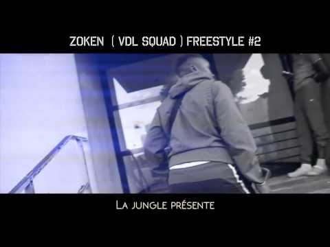 ZOKEN  ( VDL SQUAD ) FREESTYLE #2 - En attendant QU'ES TU CROYAIS