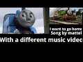I Want To Go Home UK Song By Mattel With A Different Music Video