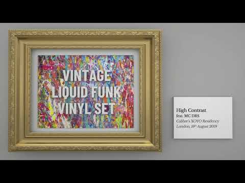 High Contrast - Vintage Vinyl Liquid Funk DJ Set (feat. MC DRS)