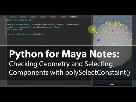 Python for Maya Notes 01: Checking Geometry and Selecting Components using polySelectConstraint()