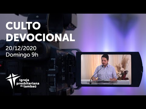 IPTambaú | Culto Devocional Ao Vivo | 20/12/2020