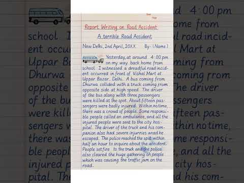 Report Writing on Road Accident in English | Easy Example for Students. #shorts #shortvideo
