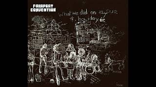 Fairport Convention - Eastern Rain