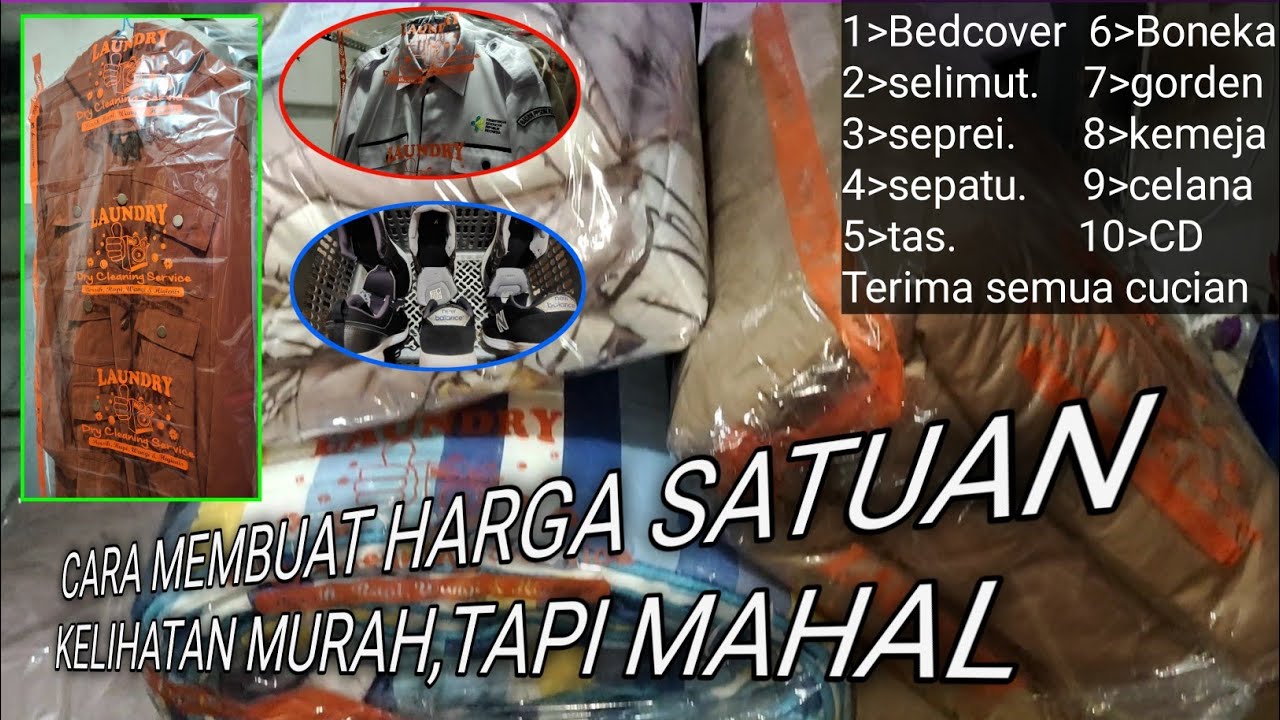 Putar video Cara membuat harga satuan di laundry kiloan -terlihat murah padahal mahal sekarang Cara membuat harga satuan di laundry kiloan -terlihat murah padahal mahal