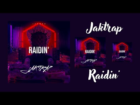 Jaktrap - Raidin' (prod. Jovitx)