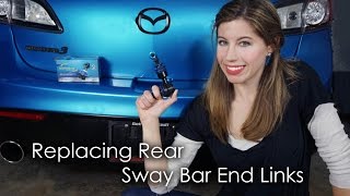 REPLACING REAR SWAY BAR END LINKS!