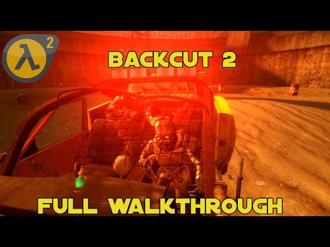 Half Life 2: BACKCUT 2 - Full Walkthrough