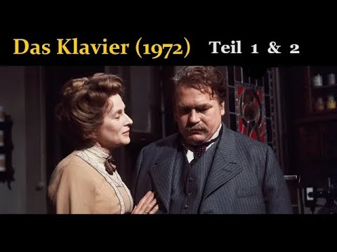 Das Klavier (1972) Teil 1 & 2