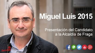 preview picture of video 'Miguel Luis Lapeña Candidato a la Alcaldía de Fraga'