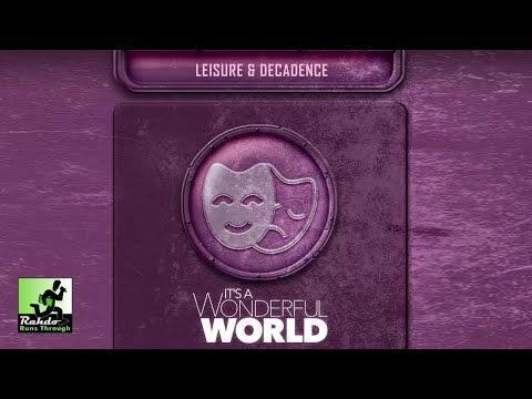 Its a Wonderful World: Leisure & Decadence - one of the 10 best engine builders gets even better!