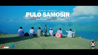 Download lagu MAXIMA - Pulo Samosir | Cipta: Nahum Situmorang mp3