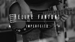 Felipe Fantoni - Imperfeito (Ao Vivo Natrilha)