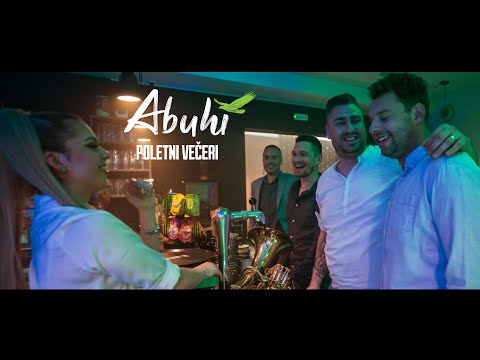 Abuhi - Poletni večeri (Official video)