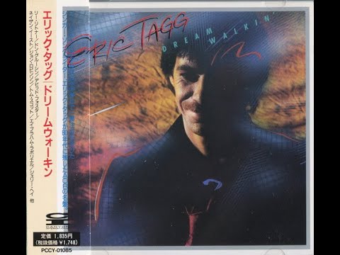 Eric Tagg - Dreamwalkin' (Full Album)