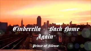 Cinderella ~ 🤘"Back Home Again"🤘