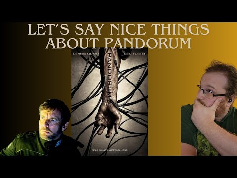 Let's Say Nice Things About Pandorum