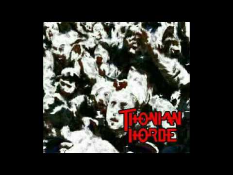 Thonian Horde - Torments of a Deity