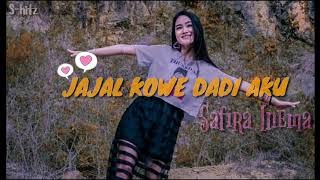 Download lagu JAJAL KOWE DADI AKU - SAFIRA INEMA   (Dj Kentrung) || Lirik Terjemahan mp3