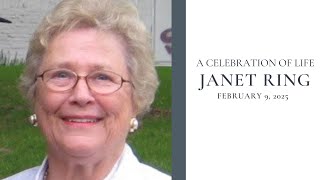 A Celebration of Life for Janet H. W. Ring