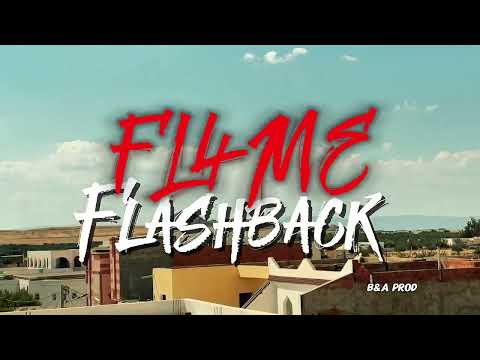 FL4ME - FLASH BACK ( Official Music Video )