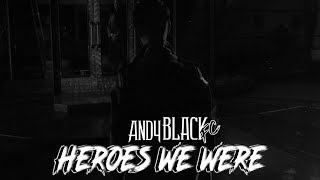 Andy Black - Heroes We Were (Sub. Español/Lyrics) #TheGhostOfOhio