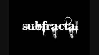 Subfractal - The Bitch Of Spades (Original Mix)