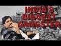 Dawood Ibrahim And D Company India S Most Powerful Gangster Terrorist Ep 4 The Underworld Podcast
