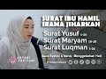 Surat Yusuf Maryam Luqman Untuk Ibu Hamil Dan Janin Dalam Kandungan Merdu Syahdu Menenangkan Hati