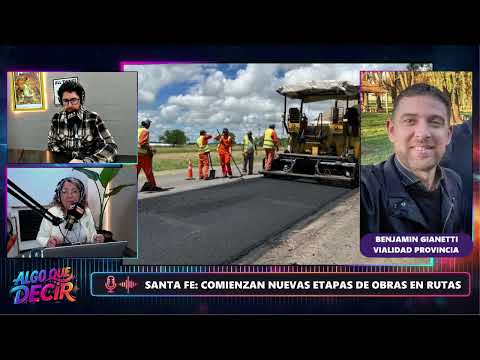 SANTA FE: Nuevas etapas de obras | Benjamin Gianetti | MEDIOSRED