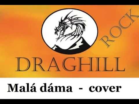 Draghill - Draghill - Malá dáma - cover