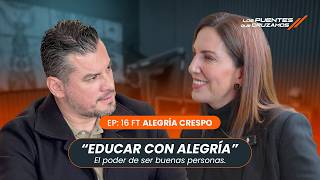 THE BRIDGES WE CROSS #16 | ALEGRÍA CRESPO | Educating with Joy